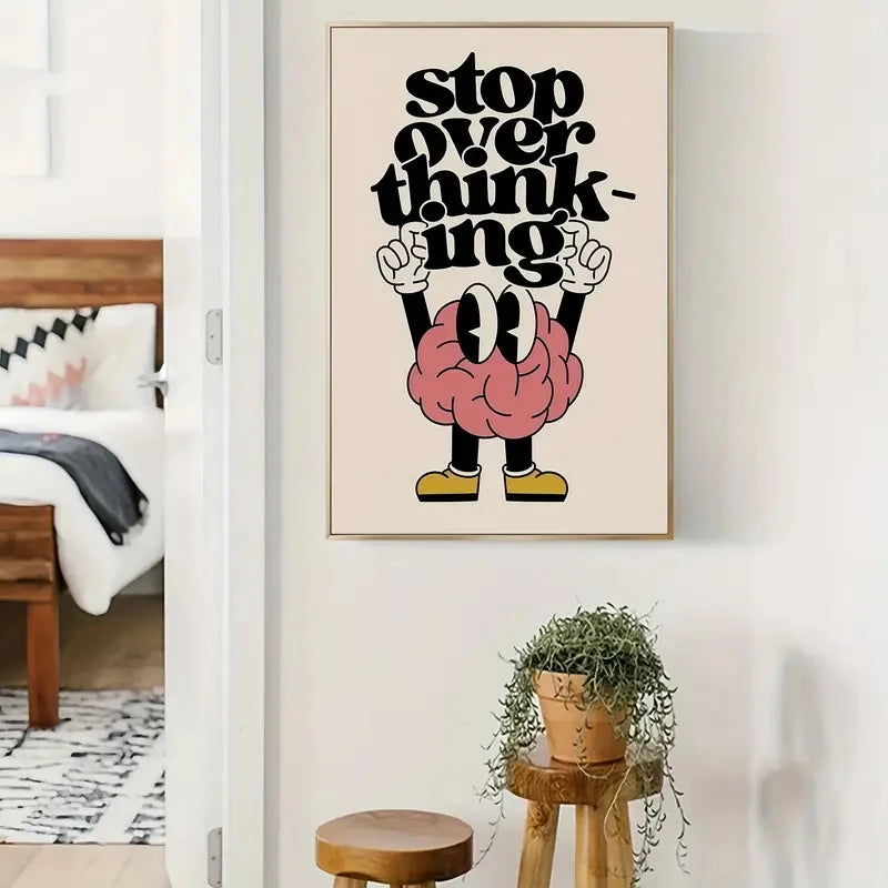 Stop Overthinking Brain And Shoes Wall Art Prints Canvas Painting Poster Picture For Living BedRoom Home Decor
